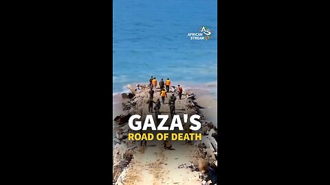 GAZA’S ROAD OF DEATH