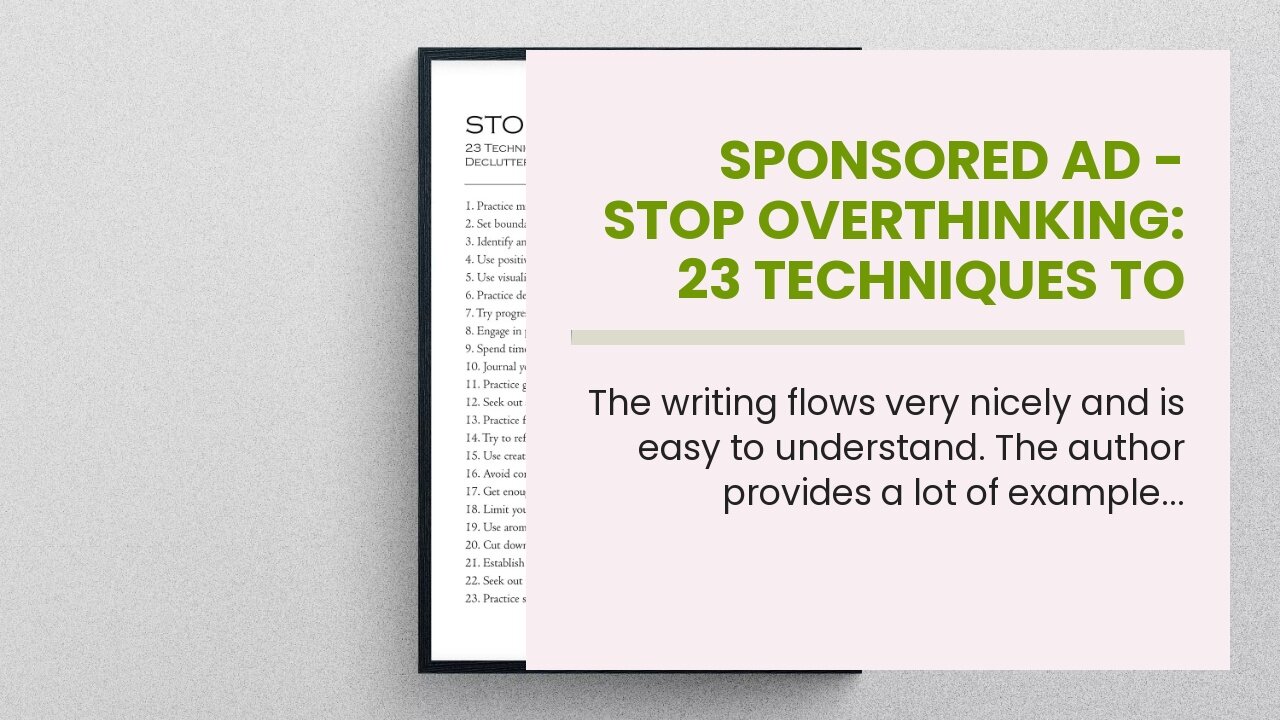 Sponsored Ad - Stop Overthinking: 23 Techniques to Relieve Stress, Stop Negative Spirals, Declu...