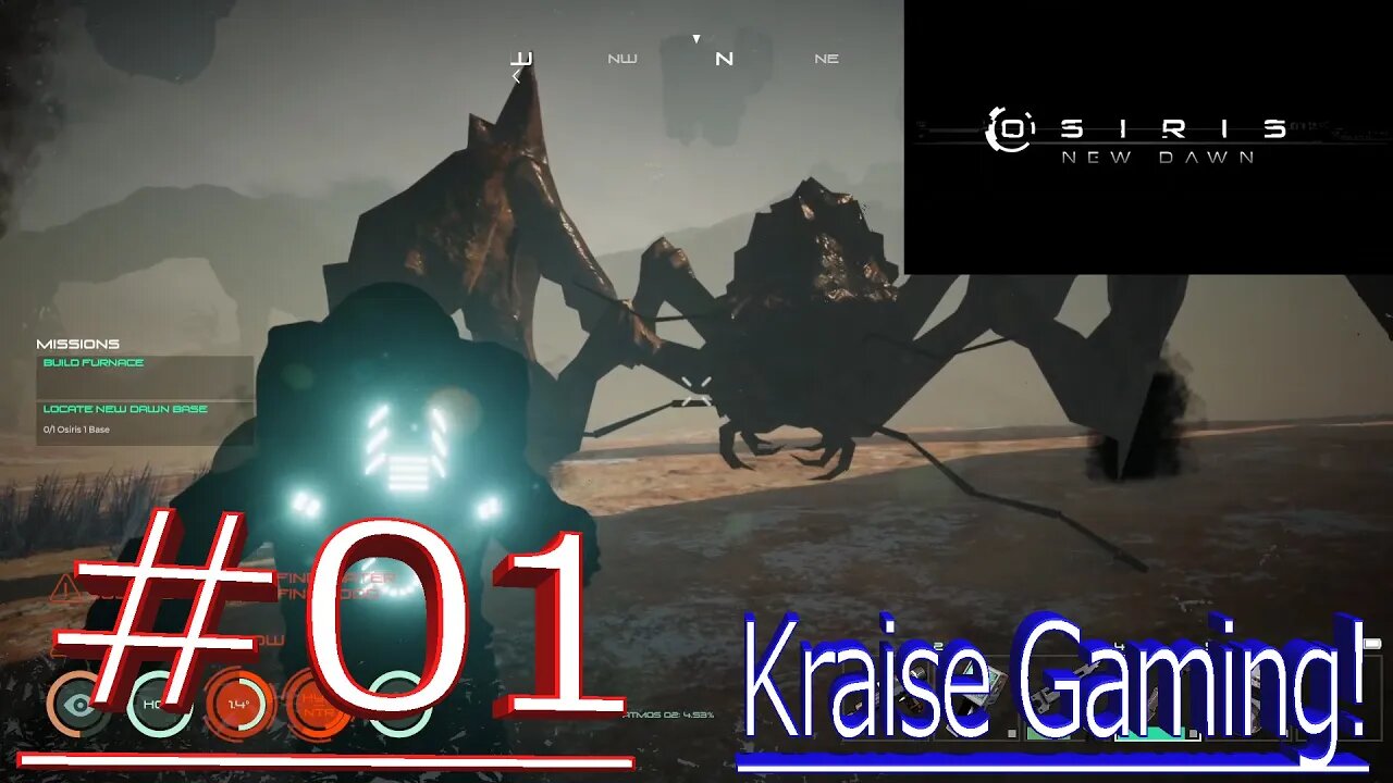 Ep#01 - How To Survive The First Hour! - Osiris: New Dawn by Kraise Gaming