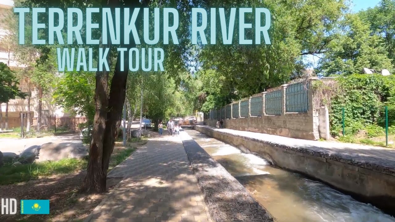 Terrenkur River 🇰🇿 - Almaty, Kazakhstan 🇰🇿 - Walk Tour