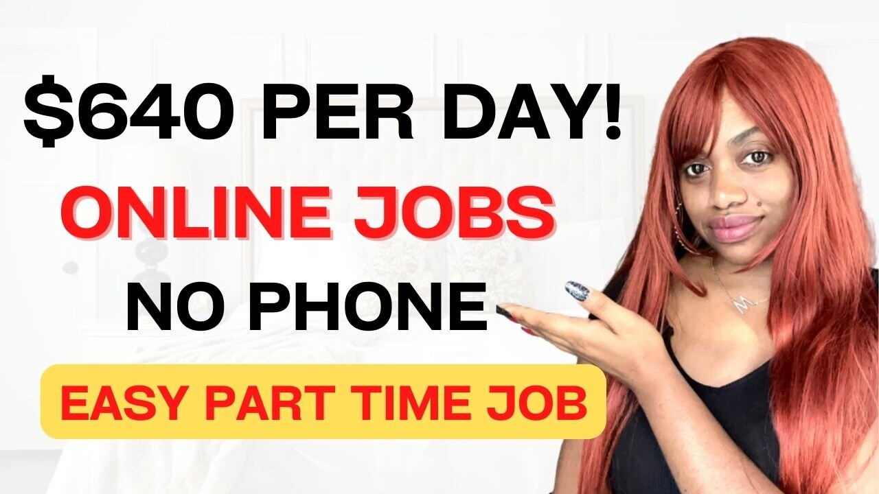 WORK FROM HOME JOB PAYS $640 PER DAY! NO PHONE ONLINE JOB HIRING NOW!