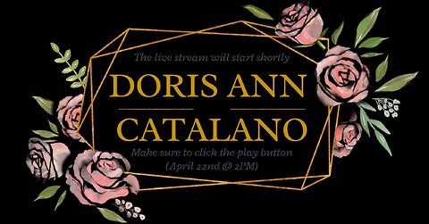 DORIS ANN CATALANO - Live Stream (4/22 @ 2 PM)