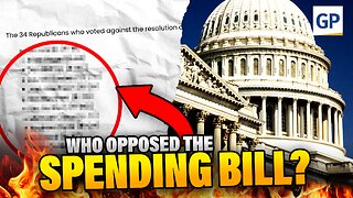 Who OPPOSED the SPENDING BILL? We Have the FULL LIST | Elijah Schaffer