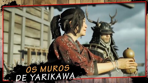 Ghost Of Tsushima, Os Muros De Yarikawa, Gameplay PT BR #8