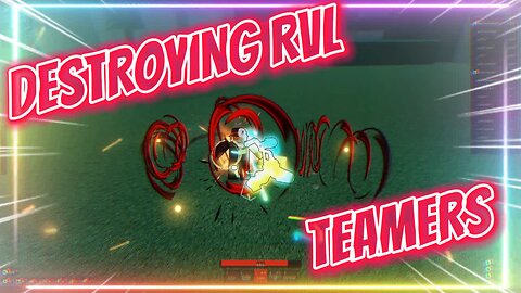 Destroying RVL TEAMERS in Rogue Demon! LOGGED