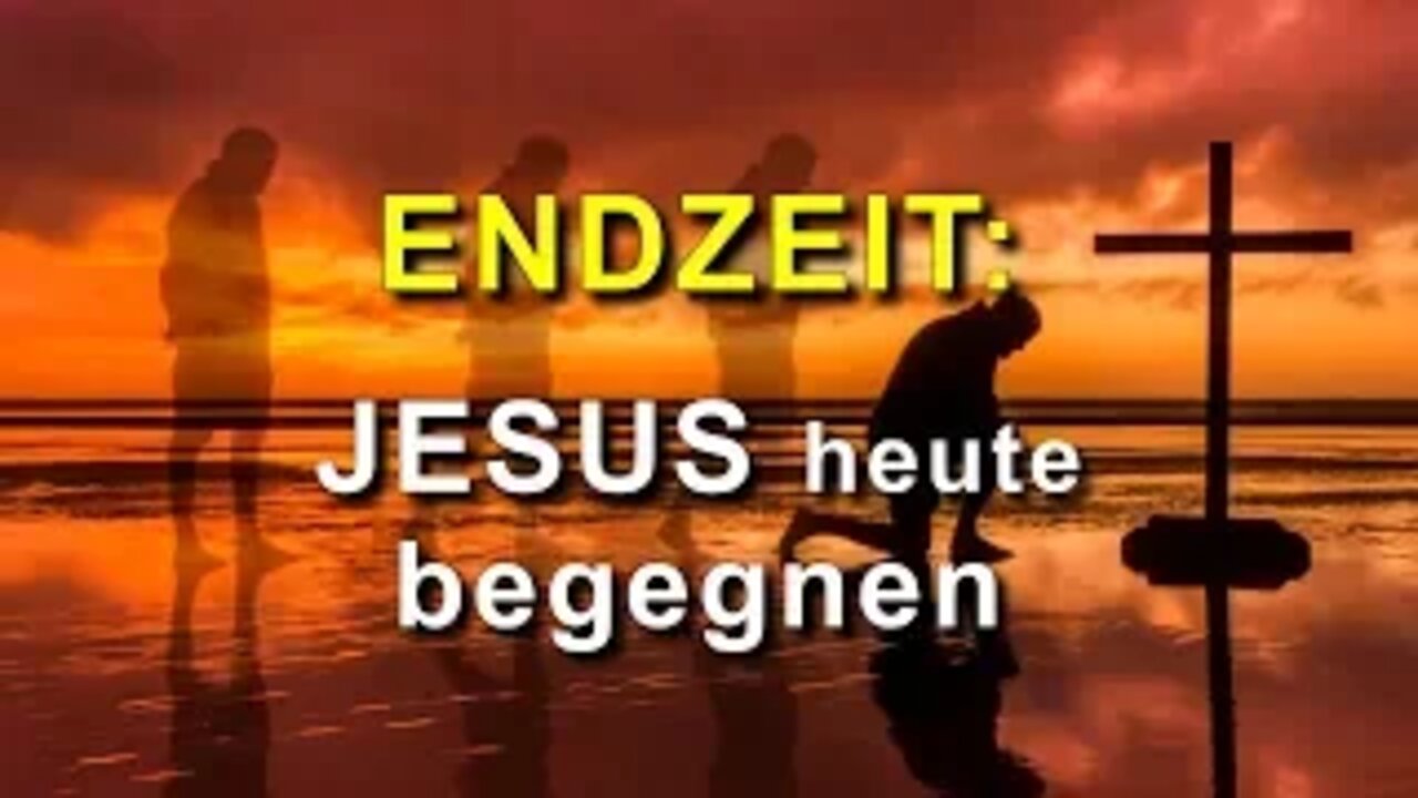 144 - Jesus heute begegnen