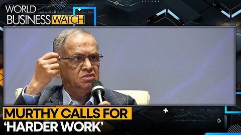 Narayana Murthy: ‘70-hour Workweek Vital for India's Growth’ | World Business Watch