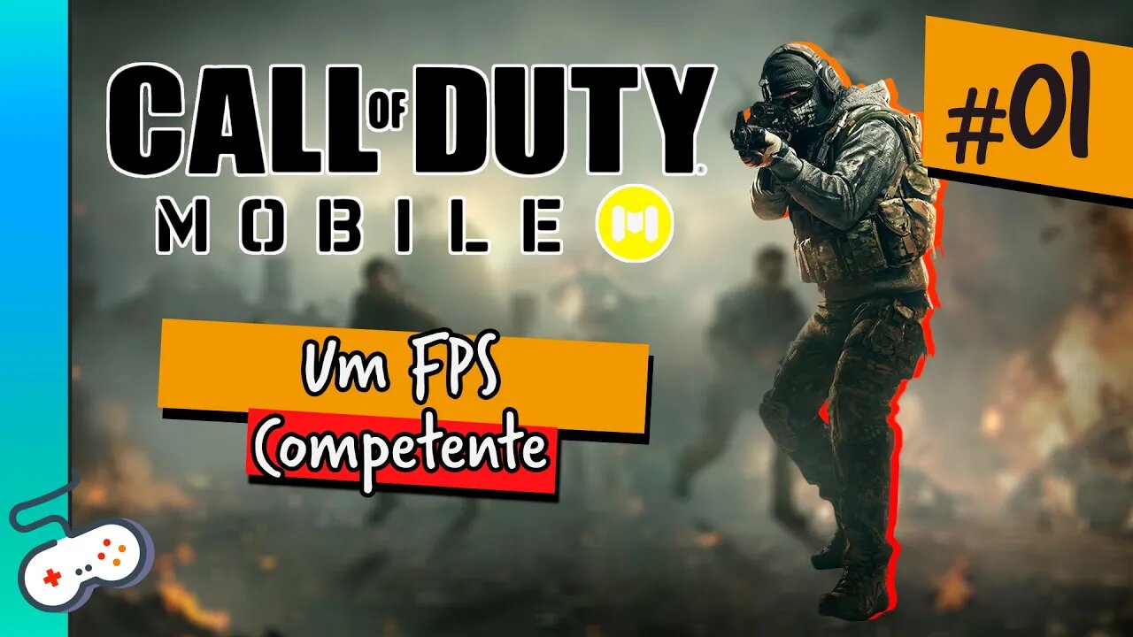 CALL OF DUTY MOBILE É BOM? [#01]