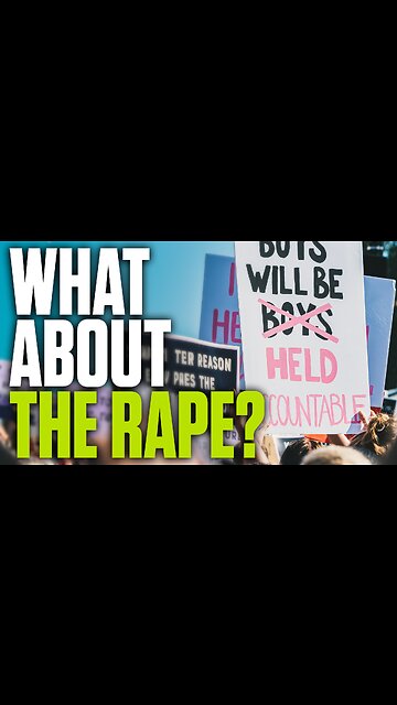 What About the Rape?