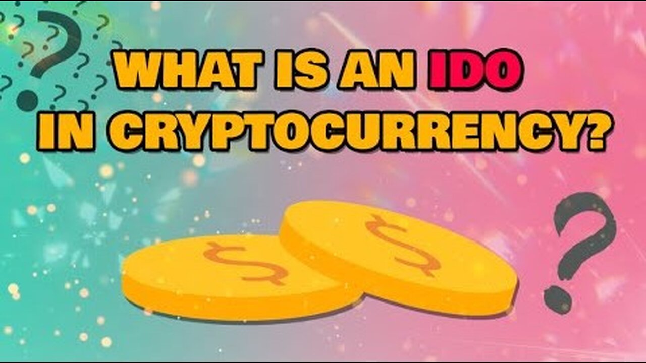 What is an IDO in crypto? Explanation in simple words