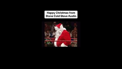 Merry Christmas From Stone Cold Steve Austin