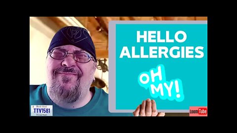 HELLO ALLERGIES - 042122 TTV1581