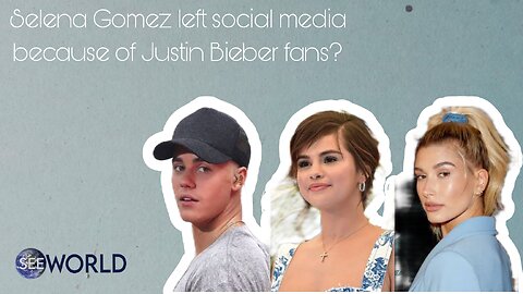 Selena Gomez left #social #media because of #Justin Bieber fans?|SEEWORLD#celebrities#latest#update