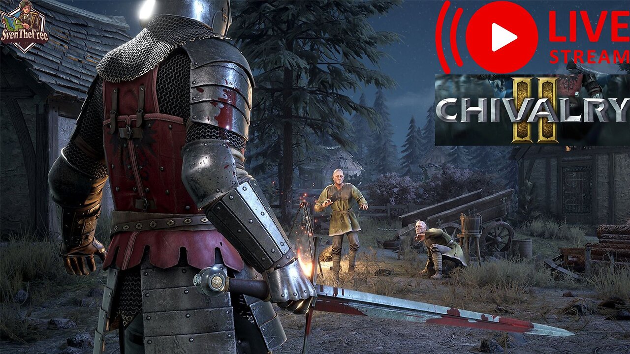 🔴LIVE - Medieval Mayhem! | Chivalry 2 Livestream