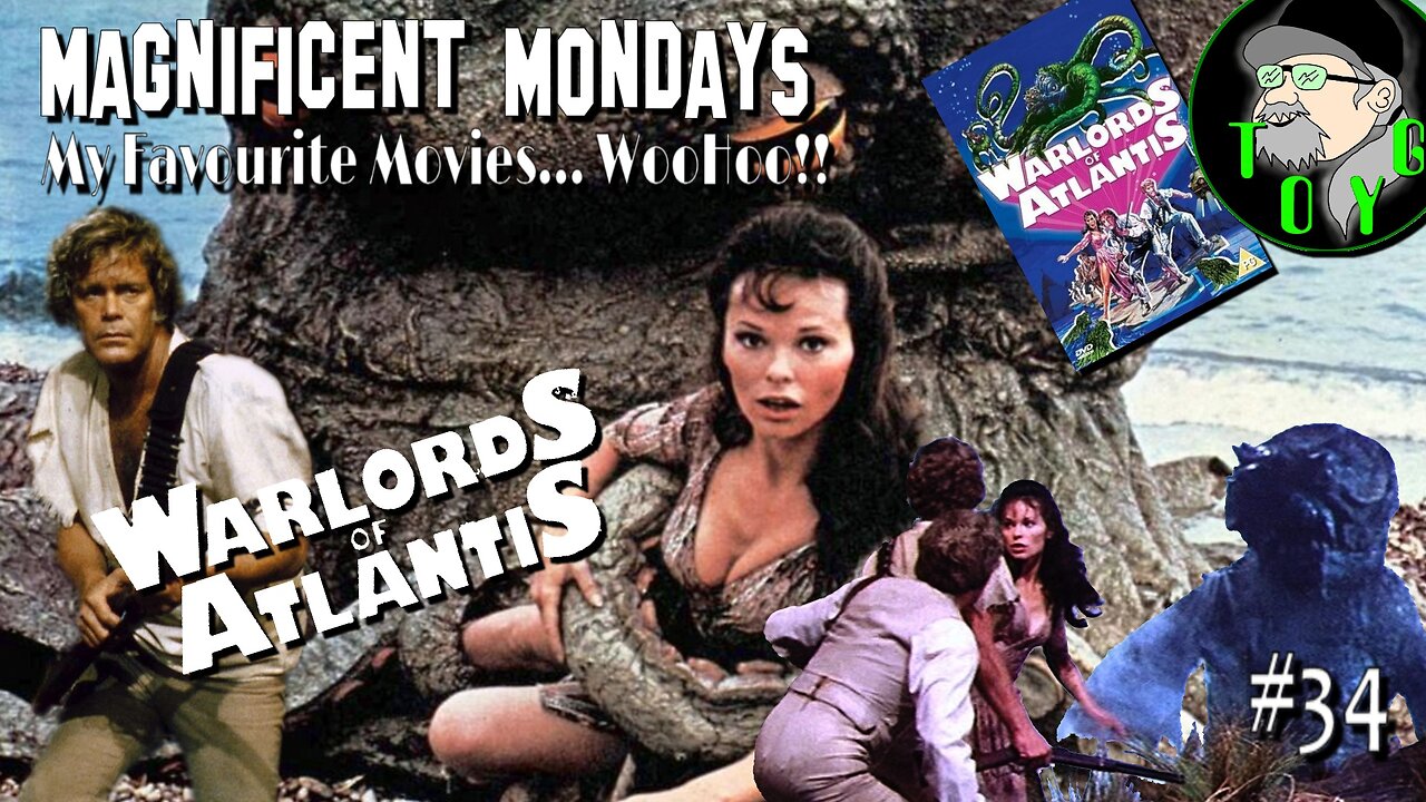 TOYG! Magnificent Mondays #34 - Warlords of Atlantis (1978)