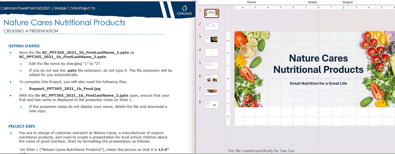 SAM Project 1b PowerPoint Module 01 Creating and Editing Presentations with Pictures - Nature Cares