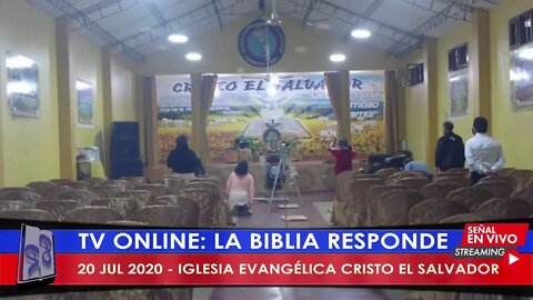20 JUL 2020 - IGLESIA EVANGÉLICA CRISTO EL SALVADOR