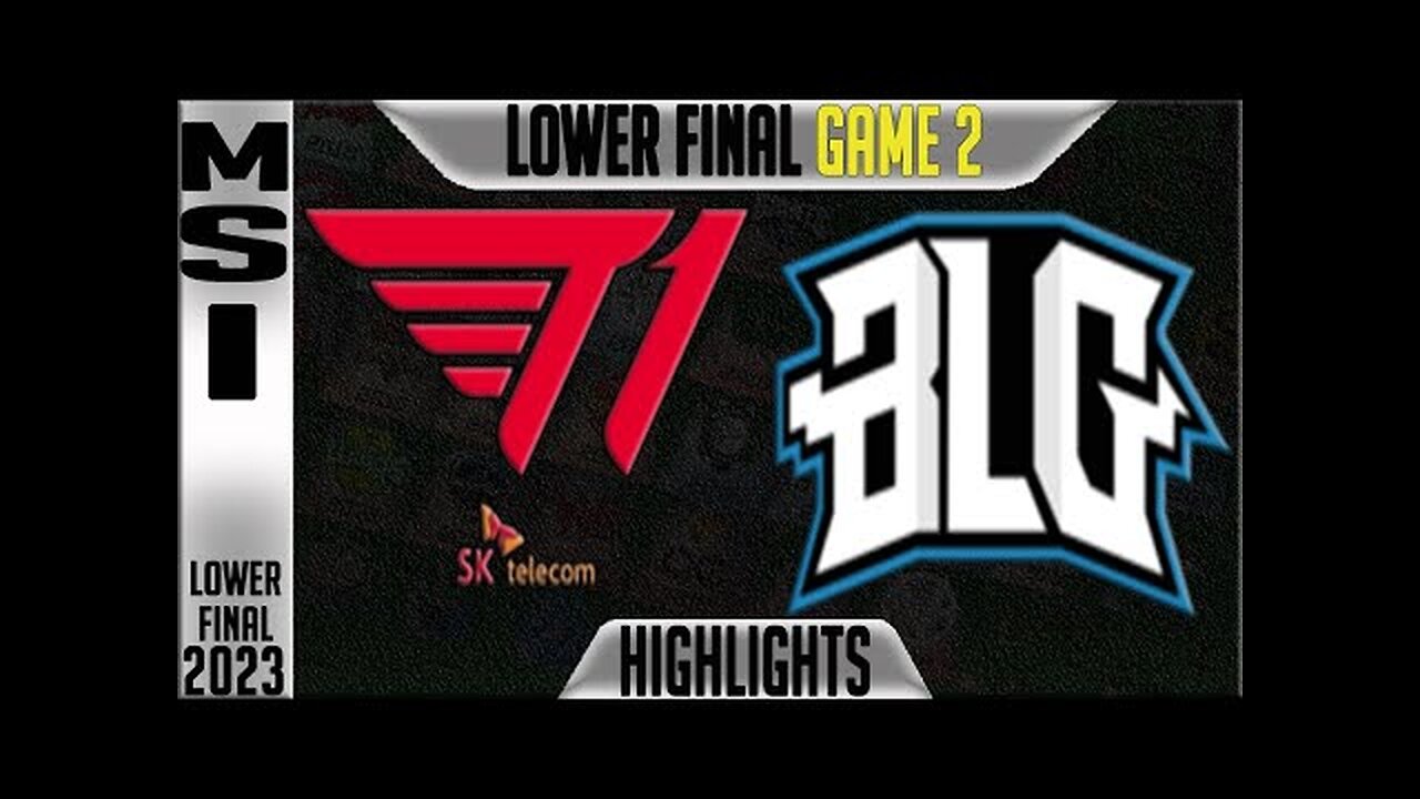 T1 vs BLG Highlights Game 2 _ MSI 2023 Brackets Lower Final Day 11 _ T1 vs Bilibili G2