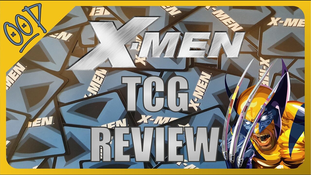 X-Men TCG Review : OOP Ep011