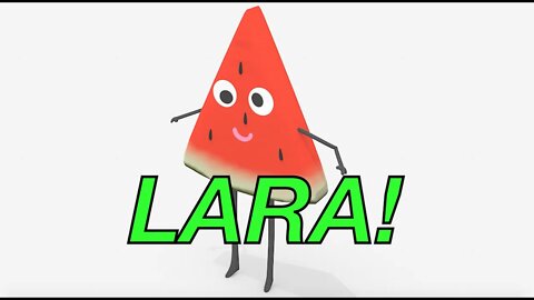 Happy Birthday LARA! - WATERMELON Birthday Song