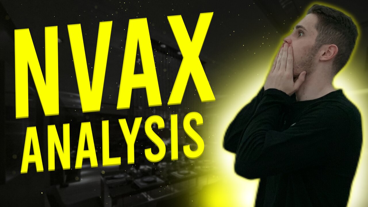 $NVAX Stock Analysis - Is It Time To BUY Or SELL Novavax???