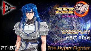 Super Robot Wars 30: #132 Extra Mission Grungust - The Hyper Fighter [PT-BR][Gameplay]