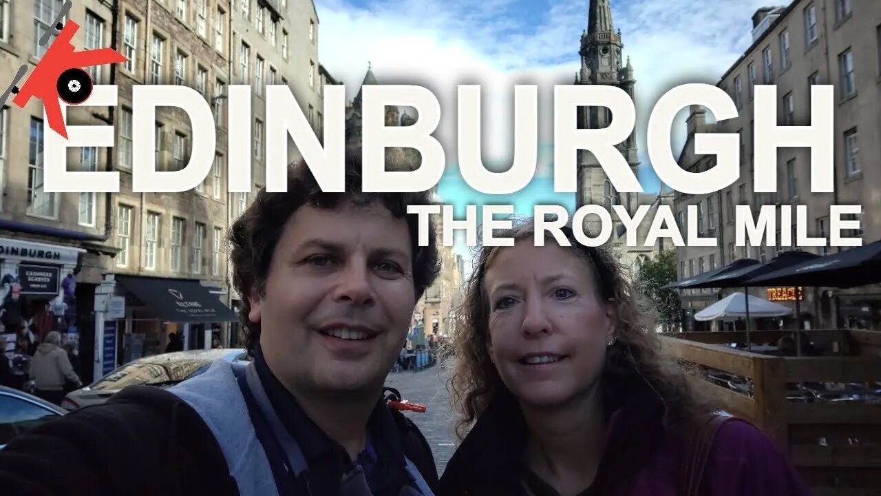 Walking Tour of The Royal Mile in Edinburgh - Vlog 15 #kovaction #packyourbag #scotland