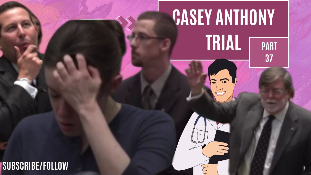 Casey Anthony "Tot Mom" Trial Part 37- The Tragic Story of Caylee Anthony