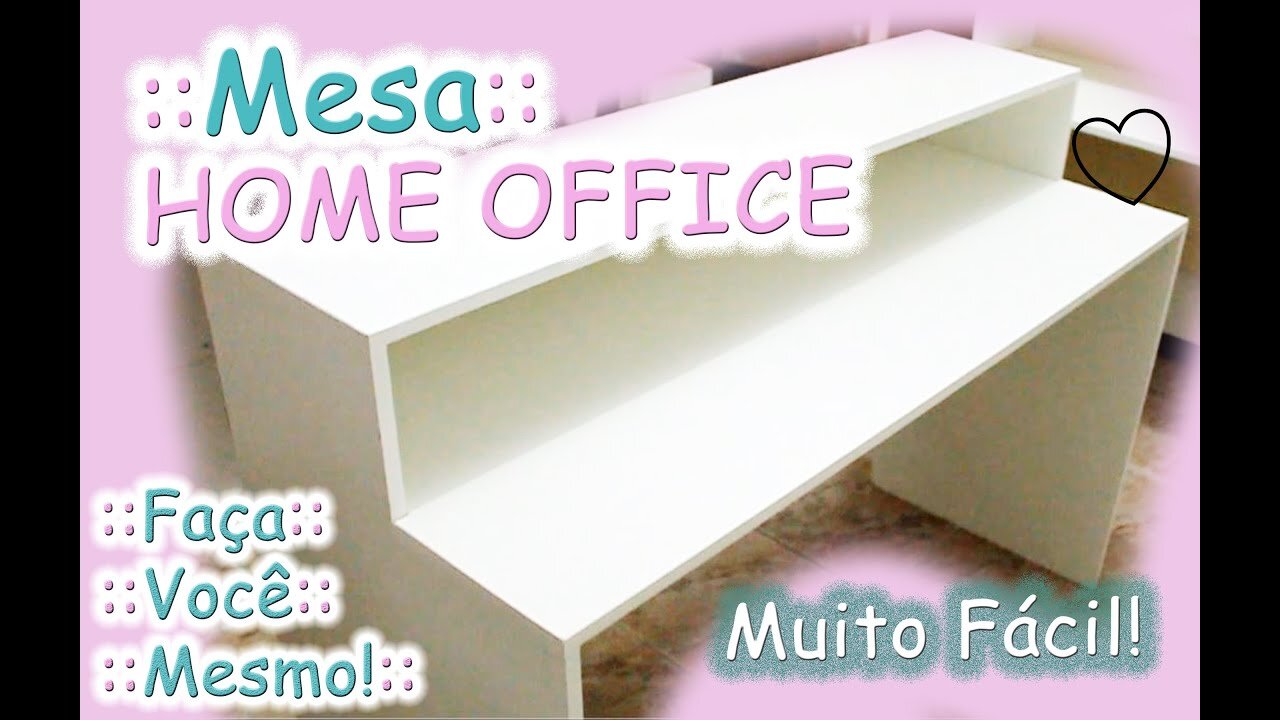 Como Fazer Mesa Home Office #decorandohomeoffice