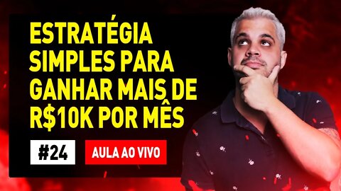 Estratégia Simples Para Ganhar Mais de 10mil Por Mês🔴 TURMA DO FUNDÃO