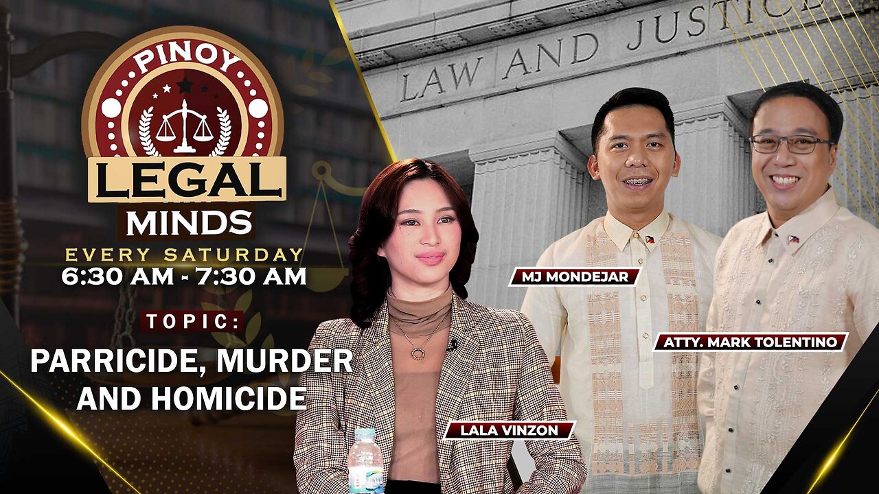 LIVE: Parricide, Murder and Homicide - Pinoy Legal Minds | October 7, 2023