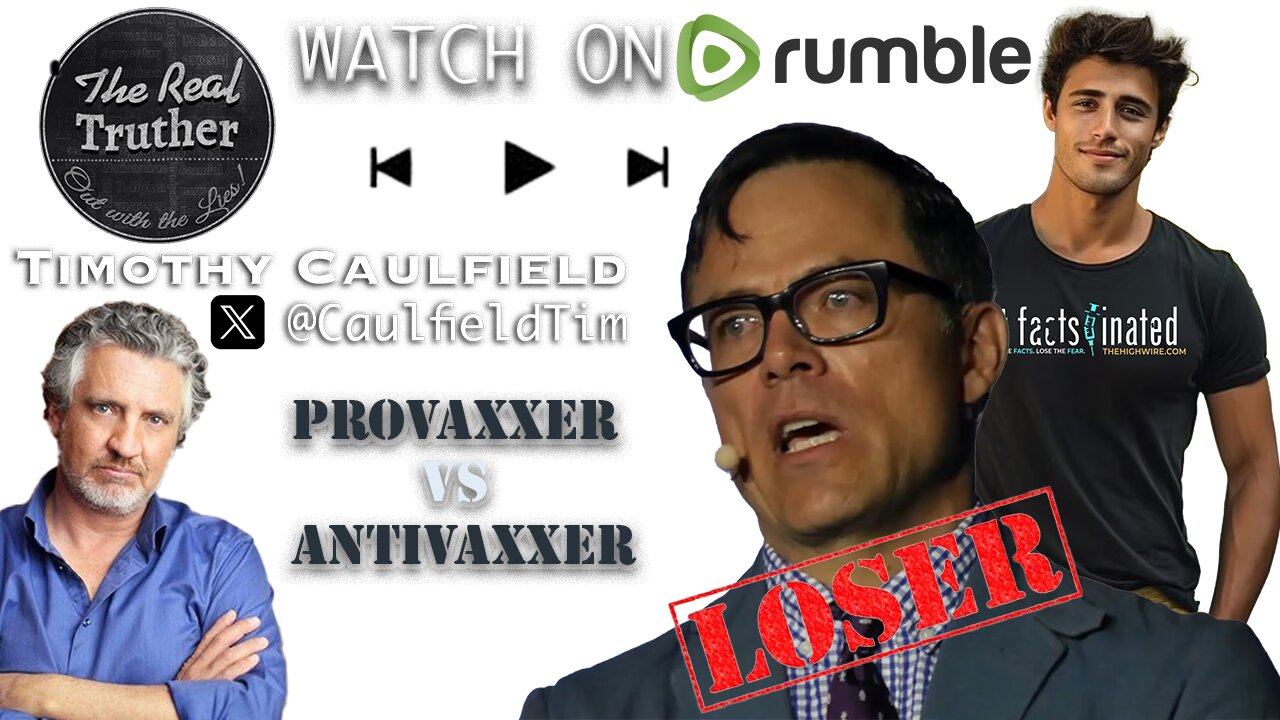 Provaxxer Timothy Caulfield Humiliates himself and all Covidiots Del Bigtree Smash