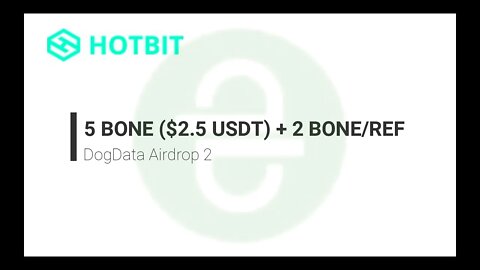 Finalizado - Airdrop - HotBit + DogaData - $ 2,5 + $ 0,75/ref