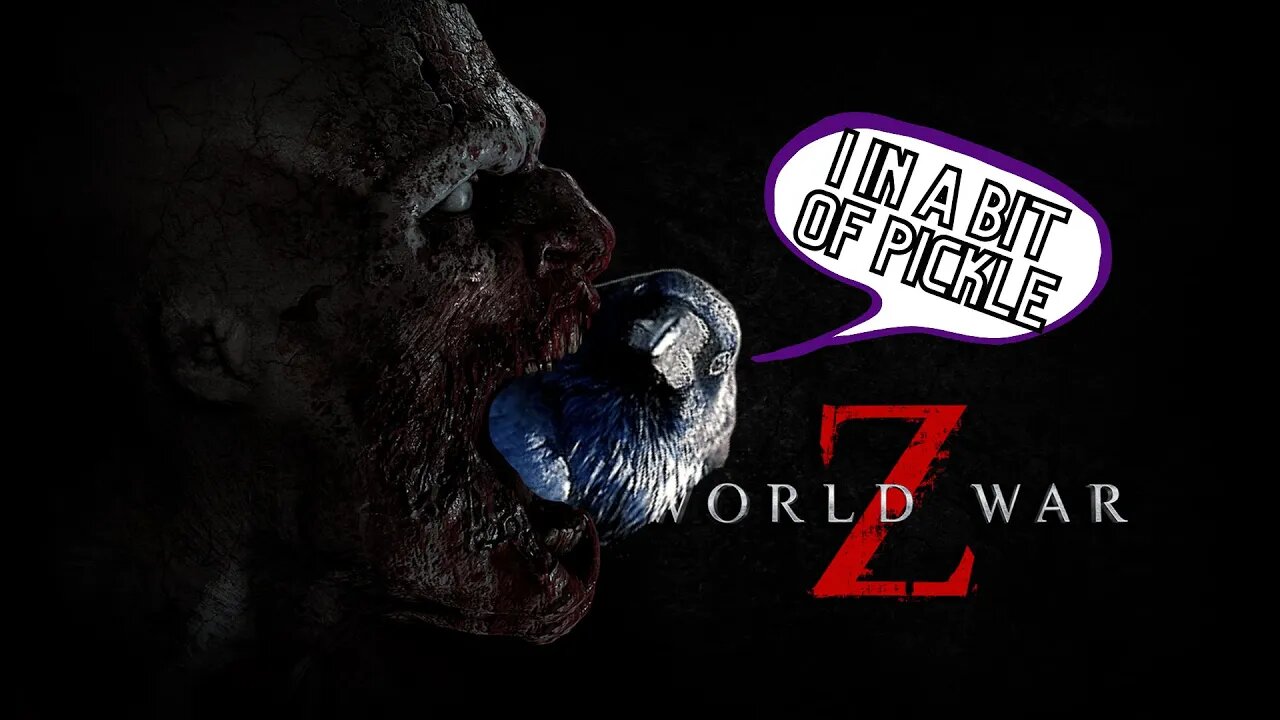 IN A PICKLE !!! |World War Z| Collabo W/ TwiztidPalace