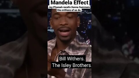 Jay Pharoah experienced a reality with Donna Summers like me and millions of other! #mandelaeffect