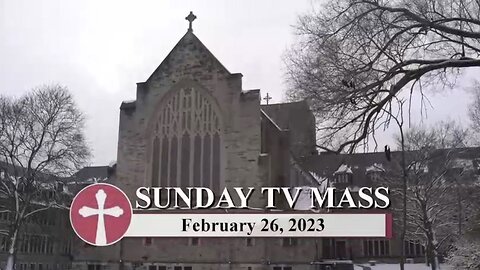 Sunday Catholic Mass Today | Daily TV Mass, Sunday February 26, 2023