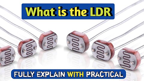 LDR fully Explain in hindi | What is the LDR | ldr