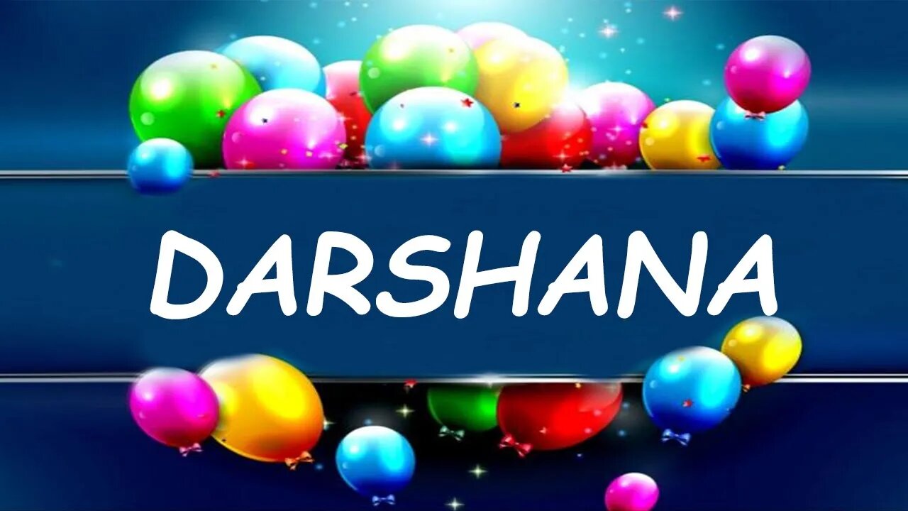 Happy Birthday to Darshana - Birthday Wish From Birthday Bash