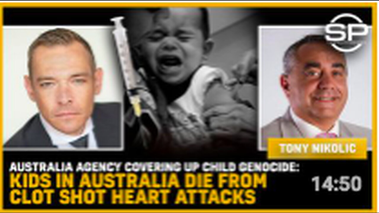 Australia Agency Covering Up CHILD GENOCIDE: Kids In Australia DIE From CLOT SHOT Heart Attacks