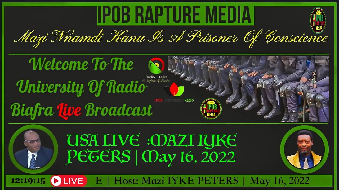 Welcome To The University Of Radio Biafra | Usa Live | Host:Mazi Iyke Peters | May 16, 2022