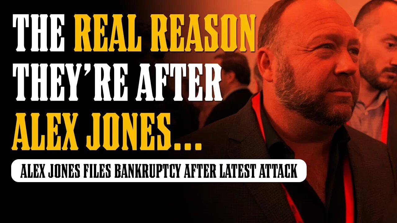 Alex Jones FILES BANKRUPTCY…and the TRUE WAR gets REVEALED.
