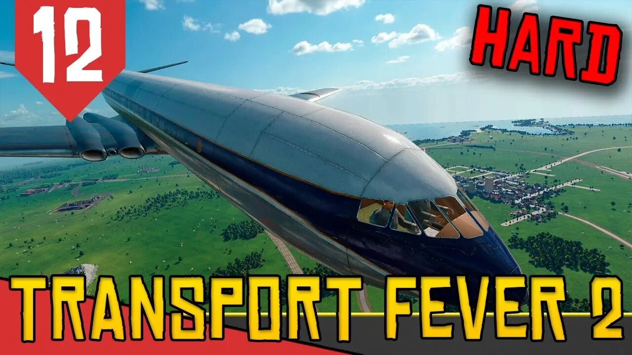 Primeiro Avião a JATO! - Transport Fever 2 Hard #12 [Série Gameplay Português PT-BR]