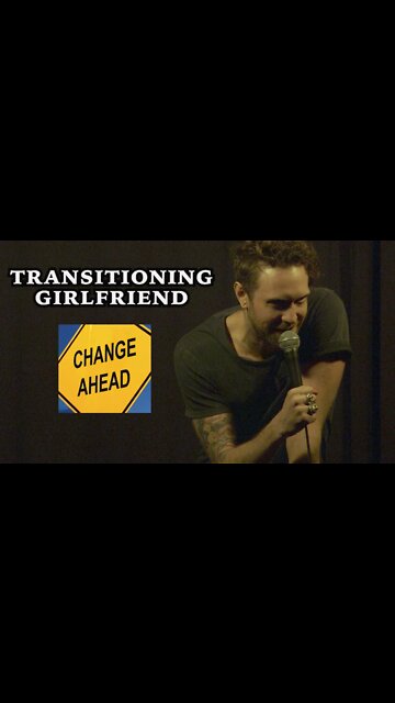 Ryan long - transitioning girlfriend