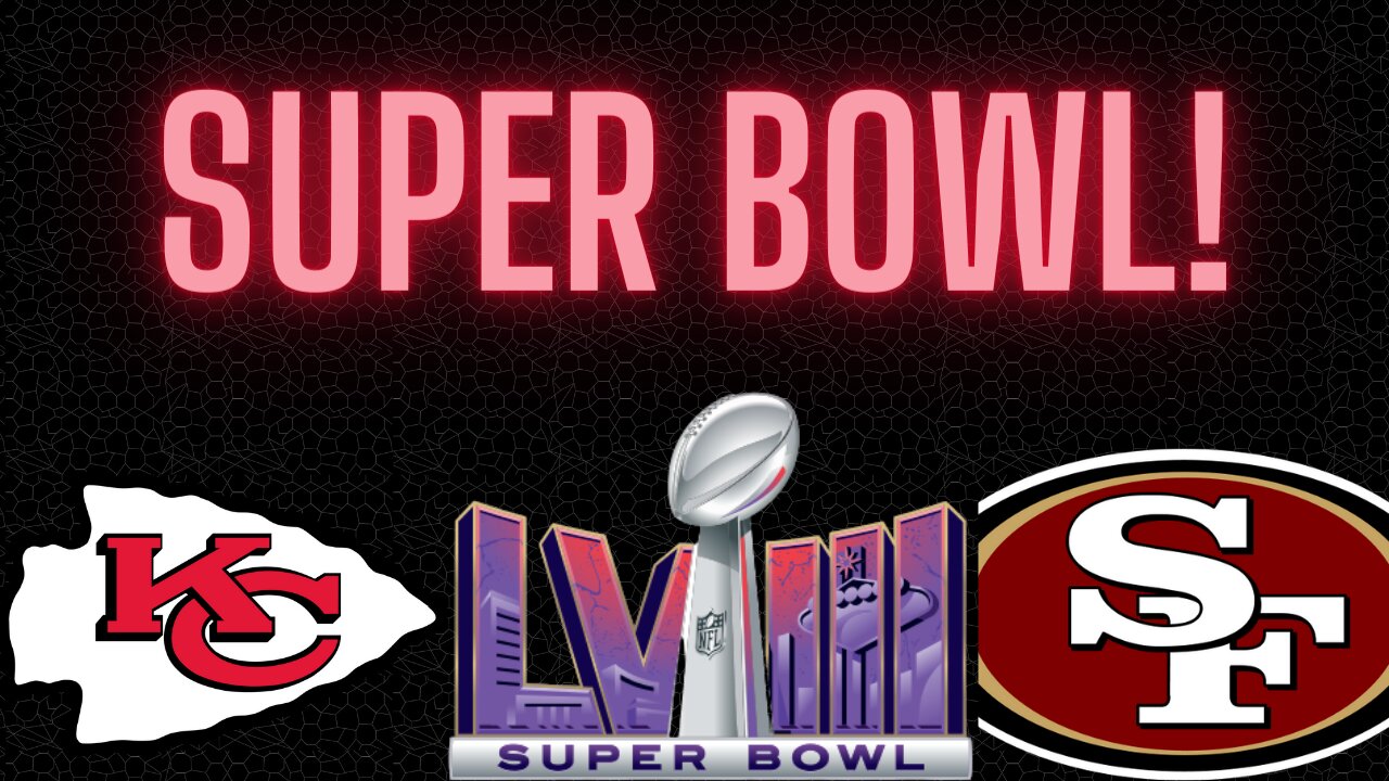 Super Bowl 58! Spread and O/U for The Big Game between the Chiefs and 49ers