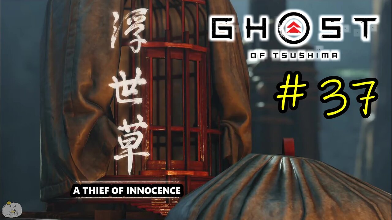 #37 A THIEF OF INNOCENCE Ghost of Tsushima