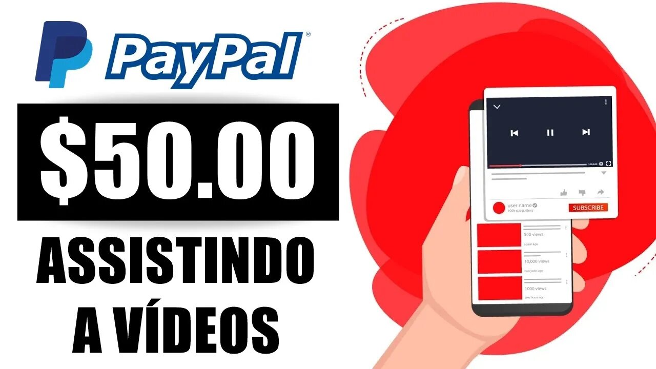 Assista Vídeos e Receba $50,00 Via PayPal GRÁTIS [Melhor App Para Ganhar Dinheiro no PayPal]