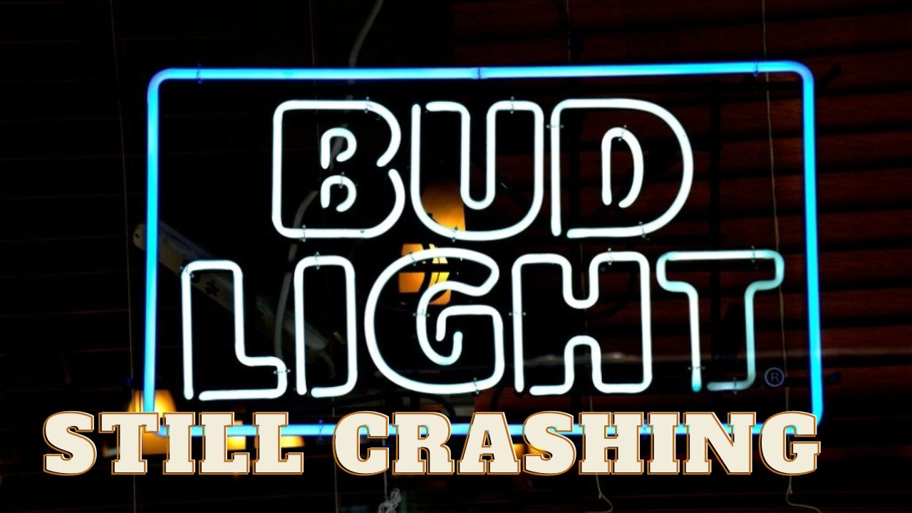 BUDLIGHT STILL SEEING DECLINE #GetWokeGoBroke