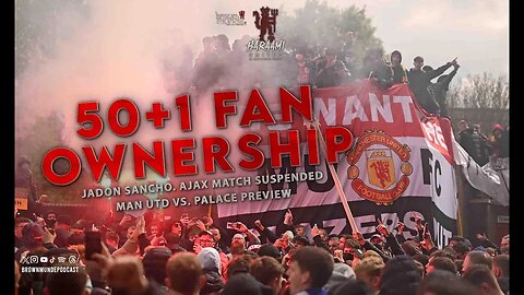 50+1 Fan Ownership - Haraami Ep 25