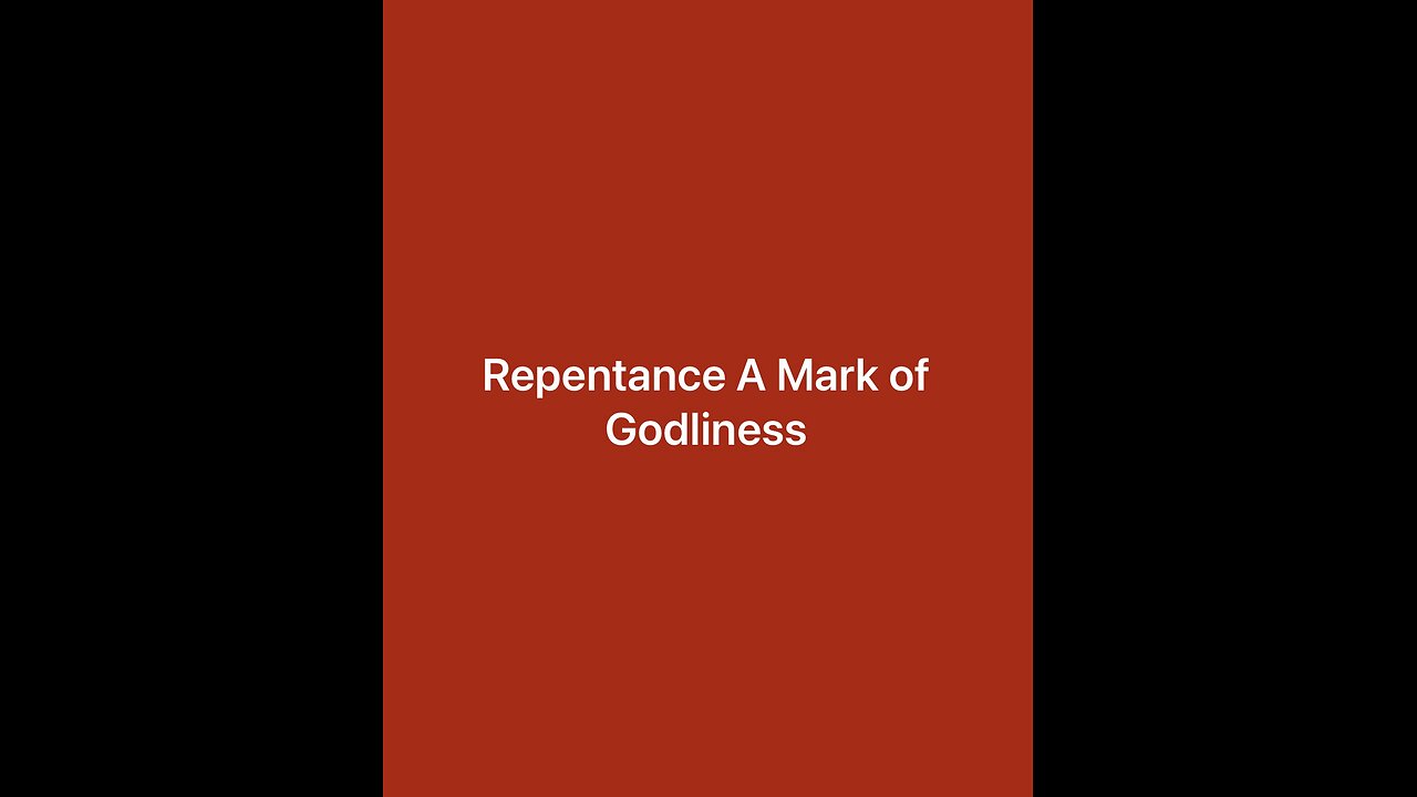 A devotional about Repentance that I just finished reading, Bible verses and biblical teachings.