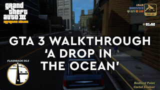 GTA 3 Definitive Edition - Walkthrough - A Drop in the Ocean